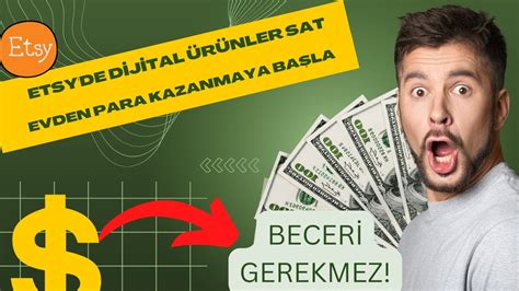 Dijital Ürünler Satarak İnternetten Para Kazanma